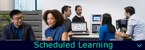 Instructor-led learning: classroom and virtual.
